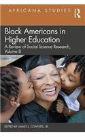 Black Americans in Higher Education