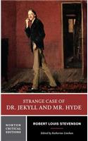 Strange Case of Dr. Jekyll and Mr. Hyde: Creating Narratives with New Media--Revised and Updated Edition(0 Norton Critical Editions)