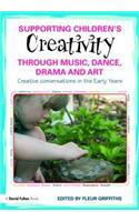 Supporting Children’s Creativity through Music, Dance, Drama and Art