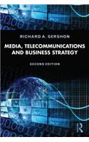 Media, Telecommunications, and Business Strategy