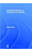 Cultivating the Arts in Education and Therapy
