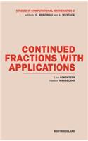 Continued Fractions with Applications