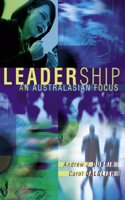 Leadership: An Australian Focus: An Australasian Focus