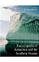 Encyclopedia of Antarctica and the Southern Oceans