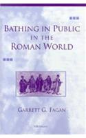 Bathing in Public in the Roman World