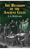 The Religion of the Ancient Celts