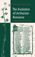 Evolution of Arthurian Romance