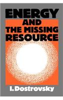 Energy and the Missing Resource