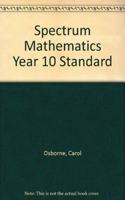 Spectrum Mathematics Year 10 Standard