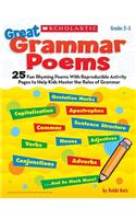 Great Grammar Poems: 25 Fun Rhyming Poems with Reproducible Activity Pages to Help Kids Master the Rules of Grammar