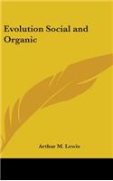 Evolution Social and Organic