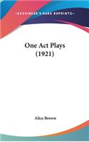 One Act Plays (1921)
