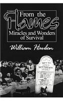 From the Flames: Miracles and Wonders of Survival(English)