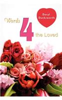 Words 4 the Loved
