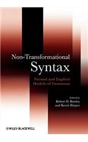 Non-Transformational Syntax: Formal and Explicit Models of Grammar