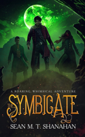 The Symbicate: A Roaring, Whimsical Adventure(1 The Symbicate)