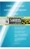 CMMS computerized maintenance management system The Ultimate Step-By-Step Guide