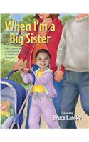 When I'm a Big Sister