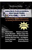 Amazing Paranormal Encounters