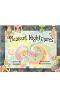 Pleasant Nightmares!