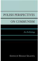 Polish Perspectives on Communism