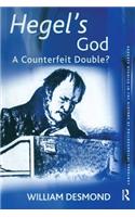 Hegel's God: A Counterfeit Double?