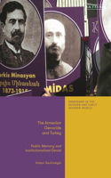 The Armenian Genocide and Turkey