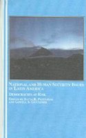 National and Human Security Issues in Latin America