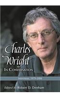Charles Wright in Conversation