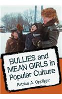 Bullies and Mean Girls in Popular Culture