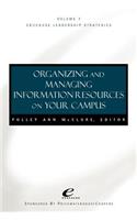 Organizing and Managing Informat Ion Resources on Your Campus