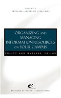 Educause Leadership Strategies, Organizing and Managing Information Resources on Your Campus
