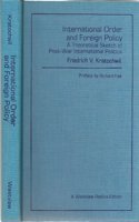International Order and Foreign Policy: A Theoretical Sketch of Post-War International Politics