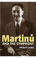 Martinu and the Symphony