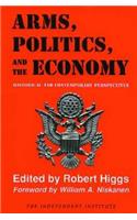Arms, Politics, and the Economy