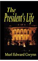 President's Life