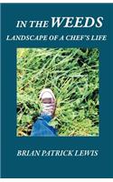 In the Weeds