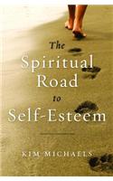 Spiritual Road to Self-Esteem