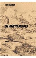 On Honeyman Bald