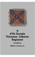 History of the 47th Georgia Volunteer Infantry Regiment