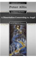 Dissertation Concerning the Angel Who Is Called the Redeemer