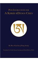 Pith Instruction for A Khrid rDzogs Chen