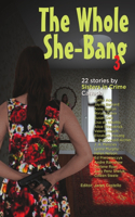 Whole She-Bang 3