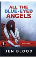 All the Blue-Eyed Angels