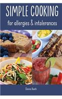 Simple Cooking for allergies and intolerances