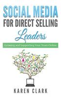 Social Media for Direct Selling Leaders