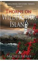 Thorns on Wildflower Island