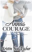 Anna's Courage