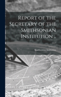 Report of the Secretary of the Smithsonian Institution ..; 1927