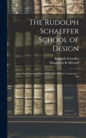 Rudolph Schaeffer School of Design